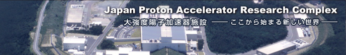 Japan Proton Accelerator Research Complex 勭xzq{-n܂VE-