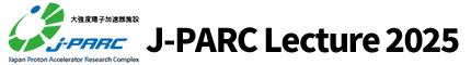 J-PARC Lecture 2025